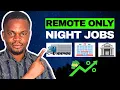 7 Easy Remote Night Jobs That Pay Surprisingly Well in 2026 No Degree Required