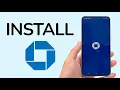 How To Install Chase Bank App On Android Phone