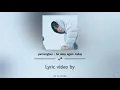 pamungkas - be okay again today lyrics video [CC : INDO]