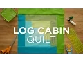 Make an Easy Log Cabin Quilt Block Quilt Snips