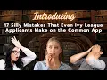 Introducing 17 Silly Mistakes That Even Ivy League Applicants Make on the Common App