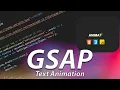 Create Modren Text Animation Html CSS Javascript GSAP