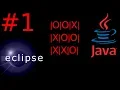 MORPION JAVA ECLIPSE - INTRODUCTION CREATION PROJET MODE DARK
