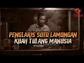 Download Lagu KISAH NYATA ! TERNYATA BAPAK MERTUAKU MENGGUNAKAN TULANG M4NUSIA UNTUK PENGLARIS SOTO LAMONGANNYA