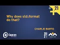 Why does std format do that - Charlie Barto
