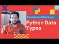 Python Data Types String Int Float Complex List Tuple Set Dictionary