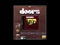 The Doors - Been Down So Long (New 2020 Enhanced \u0026 Remastered Version) [32bit HiRes Remaster], HQ