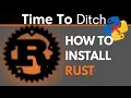 Rust for Python Developers Complete Installation Guide Edition