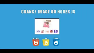 Change Image onmouseover and onmouseout in HTML CSS and JavaScript
