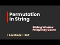 Leetcode 567 Permutation in String POTD 5 Oct 2024 Java