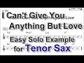 Download Lagu I Can't Give You Anything But Love - Easy Solo Example for Tenor Sax