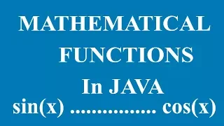 Mathematical Functions in Java