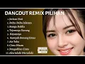 Download Lagu Dangdut Remix Pilihan