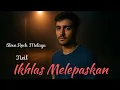 Lagu Ikhlas Melepaskan | Slowrock Melayu Lirik Yang Menyayat Hati