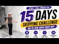 I Did 15 Days of Skipping Challenge 100 to 1500 Skips Every Day 12 000 Skips