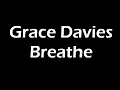 Grace Davies - Breathe Lyrics