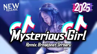 dj mysterious girl breakbeat tiktok fyp viral remix full bass version 2025