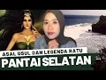 Lagu ASAL USUL DAN LEGENDA RATU PANTAI SELATAN