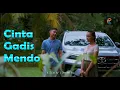 Download Lagu FILM 'CINTA GADIS MENDO'