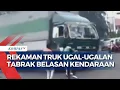 Download Lagu Viral Aksi Sopir Truk Ugal-Ugalan Tabrak Belasan Kendaraan di Tangerang, Tujuh Orang Terluka Dirawat