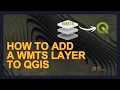 How To Add A WMTS Layer To QGIS - Step-By-Step For Beginners