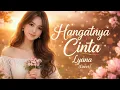 Hangatnya Cinta - Lyana (Remake Cover ai)