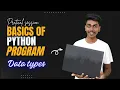 Data types in python Python programming tutorial for Beginners KTU Practical
