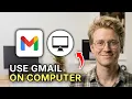 How to Use Gmail on Computer - Beginners Guide 2026