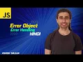 JavaScript Error Object Mastering Error Object with Practical Examples - Hindi