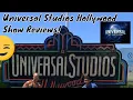 Universal Studios Hollywood Show Reviews
