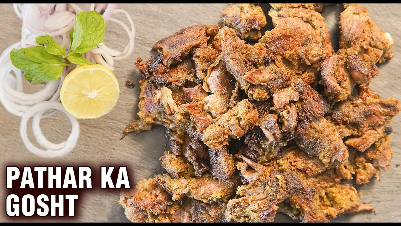 Pathar Ka Gosht   Pathar Gosht Hyderabadi Authentic Mutton Recipe   Mutton Fry Recipe by Smita