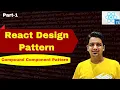 React Compound Components Design Pattern Tabs and Accordion Components Hindi Part-1 anuj Singla
