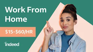 10 Remote Jobs You Can Work From Home - No Experience Needed Indeed Career Tips