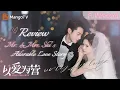 Download Lagu 【Full Record】Review Mr. \u0026Mrs. Shi's Adorable Love Story｜Bai Lu, Dylan Wang｜Only For Love