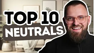 Neutral Chic Unveiling the Top 10 Trendy Paint Colors for Your Space