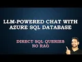 Build a Natural Language SQL Assistant Using Azure OpenAI and Python