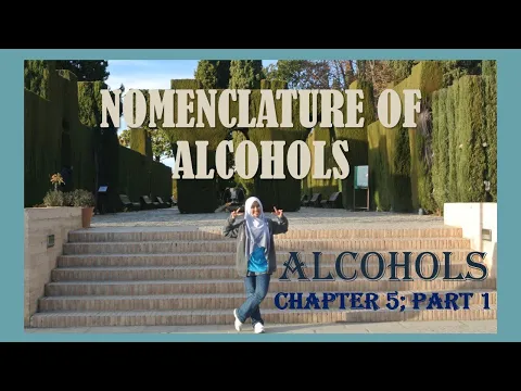 Download MP3 Chapter 5; Part 1; Alcohols; Nomenclature of Alcohols