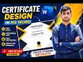 How to Make a Professional Certificate of Appreciation in MS Word Certificate Design Tutorial
