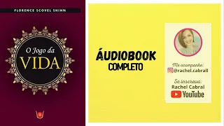COMPLETO | O jogo da Vida - Florence Scovel Shinn