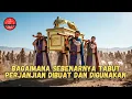 Lagu Bagaimana sebenarnya Tabut Perjanjian dibuat dan digunakan - Penjelasan lengkap