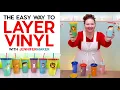 How to Layer Vinyl Decals on Cricut the EASY WAY