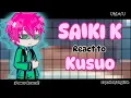 Download Lagu Saiki k react to Saiki Kusuo// Part 1\\2//ES|EN//Power Reveal//Read Desc