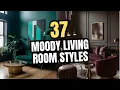 37 Moody Living Room Styles Black Accent Walls in Living Rooms Stunning or Shocking