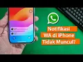 Download Lagu Cara Mengatasi Notifikasi WhatsApp Tidak Muncul di iPhone