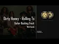 Dirty Honey - Rolling 7s Guitar Backing Track