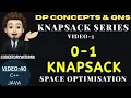 Knapsack Space Optimized Bottom Up Knapsack Series DP Concepts Qns-40 codestorywithMIK