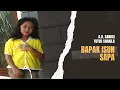 Tutus Shakila - BAPAK ISUN SOPO (Official Music Video)