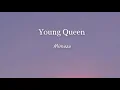 Mimoza - Young Queen (lyrics)
