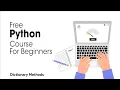 New Python Full Course 2023 - Dictionary Methods 2