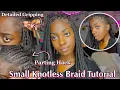 DETAILED HOW TO DO KNOTLESS BRAIDS BEGINNER FRIENDLY PARTING GRIPPING